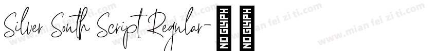 Silver South Script Regular字体转换